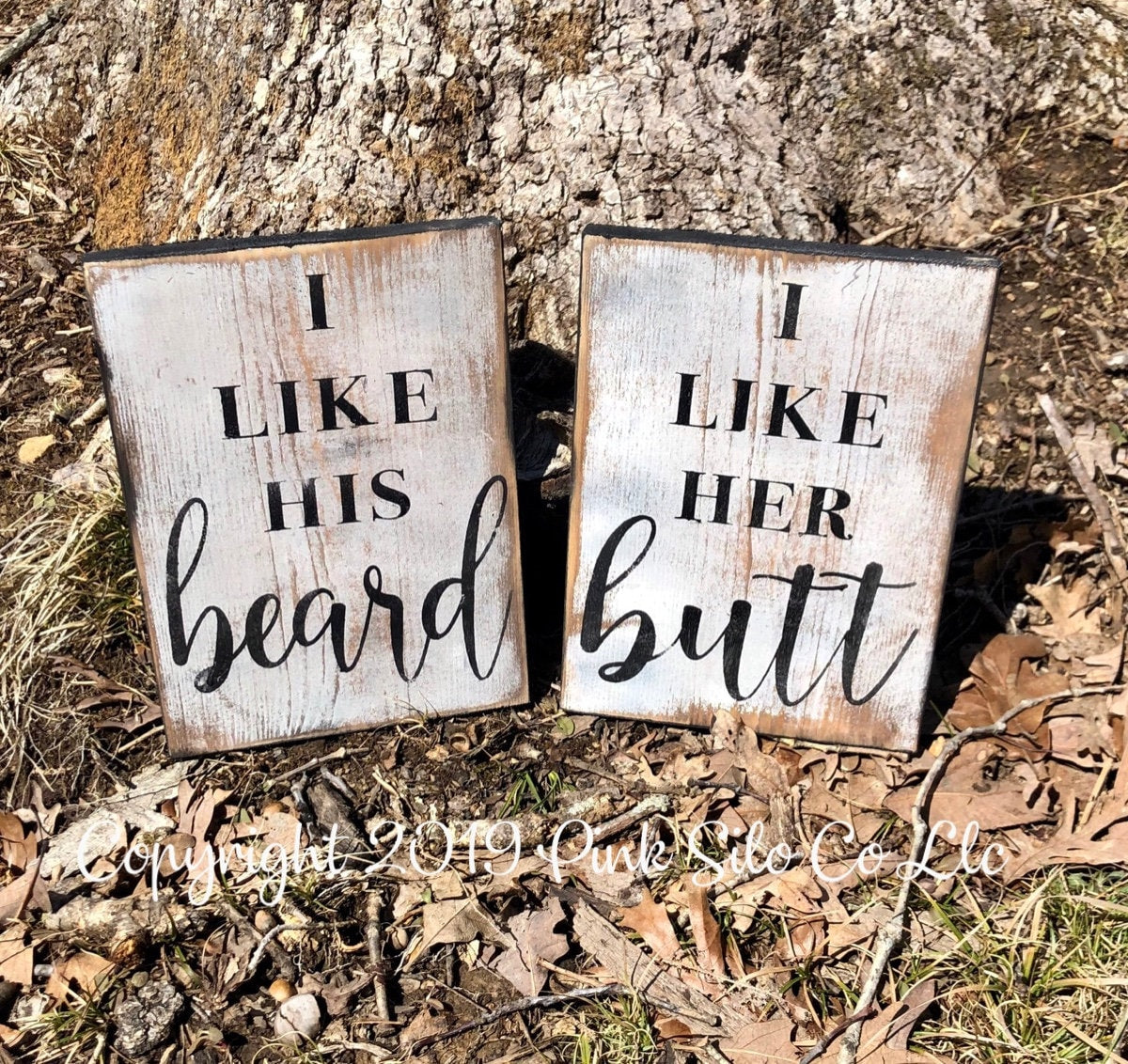 Set of signs/I like his beard sign/I like her butt sign/farmhouse rustic sign/funny sign/love sign/10 inches x 7.25 inches each